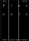 Fine cuts. Интервью о практике европейского киномонтажа (мягк.обл.)