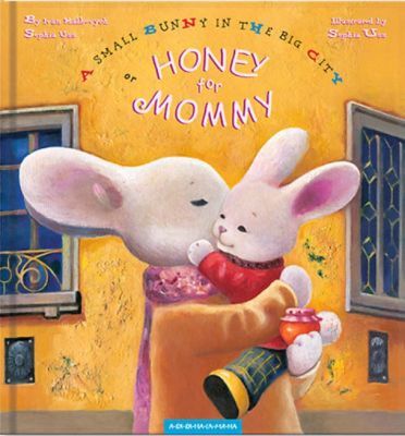 A Small Bunny in the Big City or HONEY for MOMMY